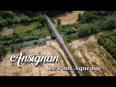 Ansignan - Pont Aqueduc Romain